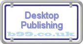 desktop-publishing.b99.co.uk